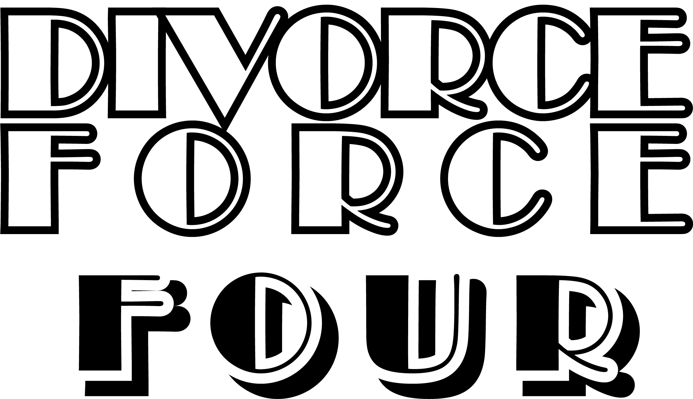 Divorce Force Four!